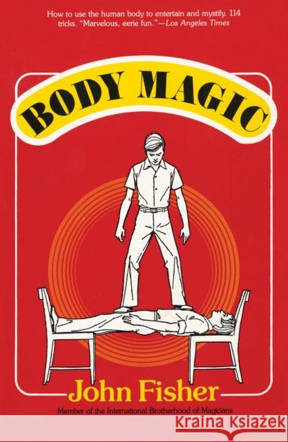 Body Magic John Fisher 9781590774687 M. Evans and Company - książka