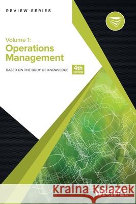 Body of Knowledge Review Series: Operations Management Mgma 9781568290553 Medical Group Management Association/Center f - książka