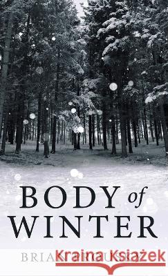 Body Of Winter Brian Prousky 9784824167613 Next Chapter - książka