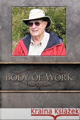 Body of Work Strawn Da 9781426915437 Trafford Publishing - książka