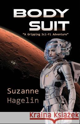 Body Suit Suzanne Hagelin 9781937046149 Varida Publishing & Resources - książka