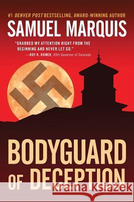 Bodyguard of Deception Samuel Marquis 9781943593125 Mount Sopris Publishing - książka