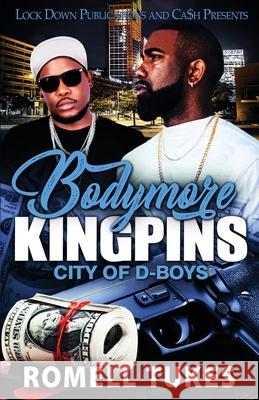 Bodymore Kingpins Romell Tukes   9781958111840 Lock Down Publications - książka