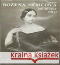 Božena Němcová souborné dílo Božena Němcová 9788090455511 digiBooks.cz - książka