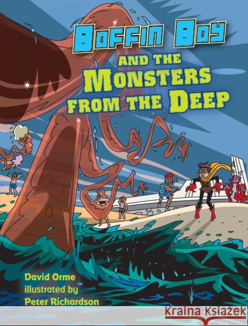 Boffin Boy and the Monsters from the Deep: Set Three  Orme 9781841676159 Ransom Publishing - książka