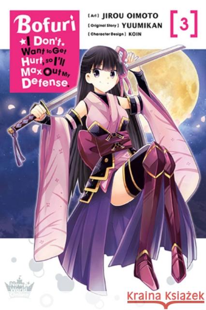 Bofuri: I Don't Want to Get Hurt, so I'll Max Out My Defense., Vol. 3 (manga) Jirou Oimoto 9781975323905 Little, Brown & Company - książka