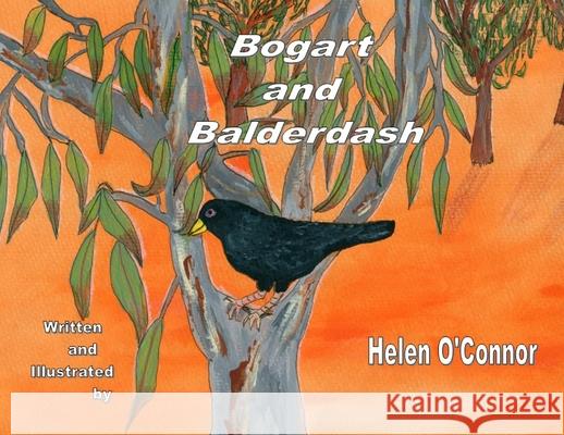 Bogart and Balderdash Helen O'Connor Helen O'Connor 9780645032529 Mlarter - książka