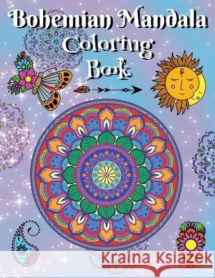 Bohemian Mandala Coloring Book Tina Beanz   9798399386164 Independently Published - książka