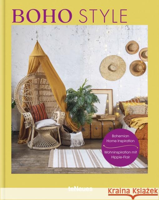 Boho Style: Bohemian Home Inspiration Claire Bingham 9783961715008 teNeues Publishing UK Ltd - książka