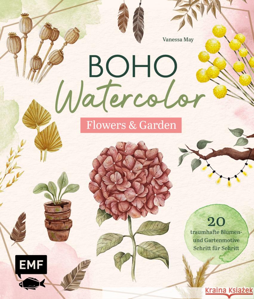 Boho Watercolor - Flowers & Garden May, Vanessa 9783745922035 Edition Michael Fischer - książka