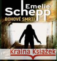 Bohové smrti Emelie Schepp 9788074330971 Víkend - książka
