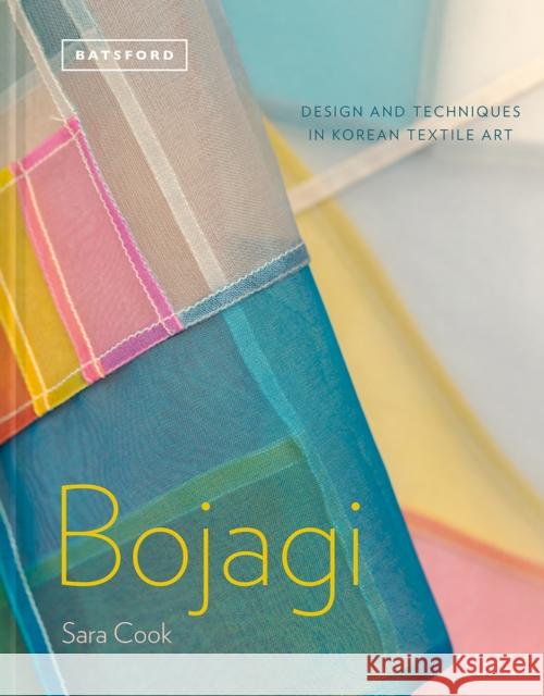 Bojagi - Korean Textile Art: technique, design and inspiration Sara Cook 9781849945219 Batsford - książka