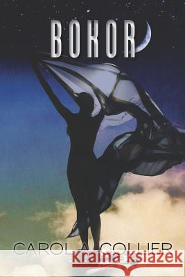 Bokor Carol Collier 9781469902739 Createspace - książka