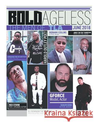 BOLD Ageless June 2018 Howard, Cayla 9781720814559 Createspace Independent Publishing Platform - książka