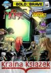 Bold and the Brave #39 John Garavaglia Roe M?squita 9781962404242 Tidalwave Productions