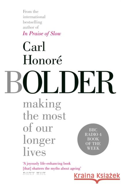 Bolder Honoré, Carl 9781471164385 Simon & Schuster UK - książka