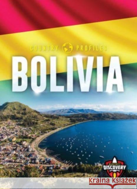 Bolivia Alicia Z Klepeis 9798886871463 Bellwether Media - książka