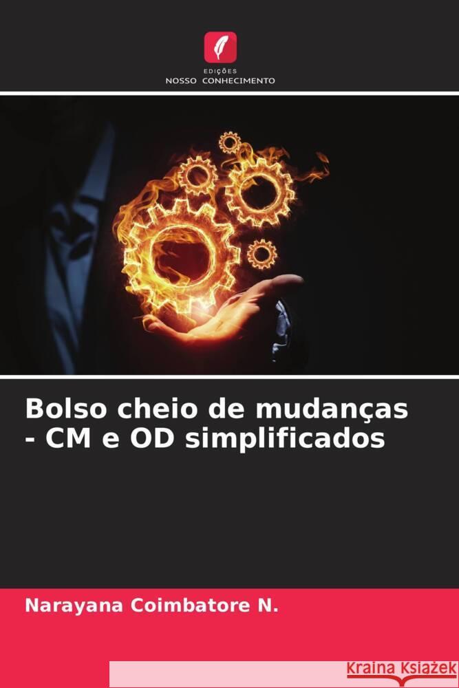 Bolso cheio de mudan?as - CM e OD simplificados Narayana Coimbator 9786207403875 Edicoes Nosso Conhecimento - książka