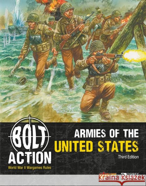 Bolt Action: Armies of the United States: Third Edition Warlord Games 9781472863874 Osprey Games - książka