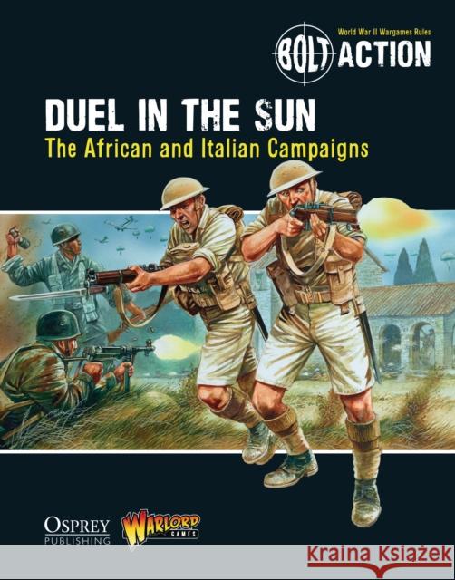 Bolt Action: Duel in the Sun: The African and Italian Campaigns Warlord Games Peter Dennis 9781472807427 Osprey Publishing (UK) - książka