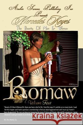 Bomaw - Volume Four: The Beauty of Man and Woman Mercedes Keyes Lawrence James 9781452866512 Createspace - książka