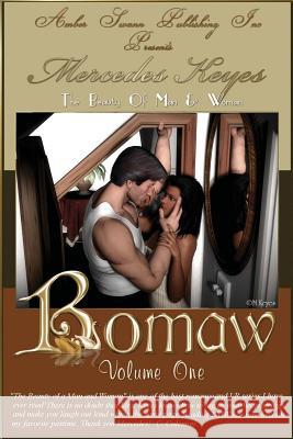 Bomaw - Volume One: The Beauty Of Man and Woman James, Lawrence 9781450551625 Createspace - książka