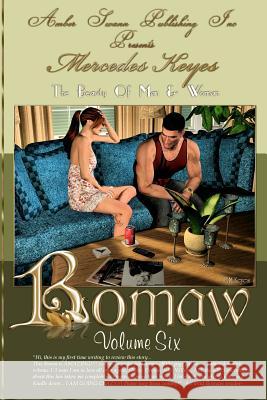 Bomaw - Volume Six: The Beauty of Man and Woman Mercedes Keyes Lawrence James 9781451511543 Createspace - książka