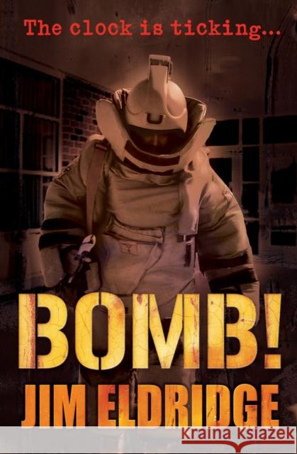 Bomb! Jim Eldridge 9781781123058 Barrington Stoke Ltd - książka