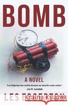 Bomb! Les Edgerton 9781939751201 Gutter Books - książka