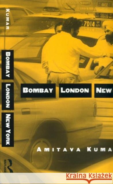 Bombay--London--New York Amitava Kumar 9780415942119 Routledge - książka