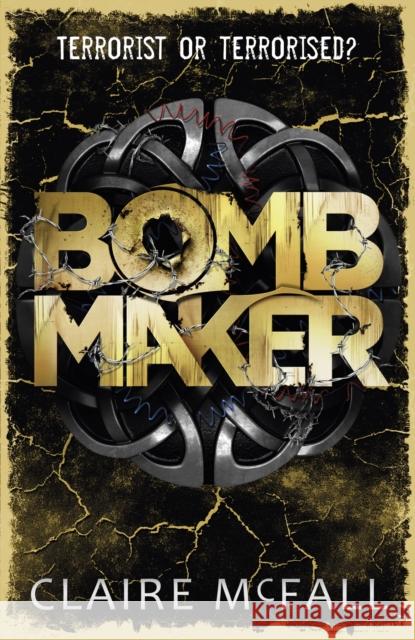 Bombmaker Claire McFall 9781848777675 Templar Publishing - książka