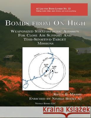 Bombs from On High Kevin B. Massie Vantablack [Ai] 9781608881352 Nimble Books - książka