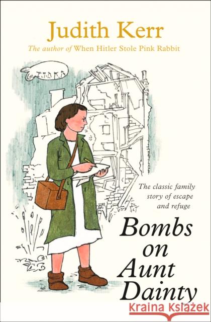 Bombs on Aunt Dainty Judith Kerr 9780007137619 HarperCollins Publishers - książka