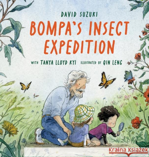 Bompa's Insect Expedition Tanya Lloyd Kyi 9781771648820 Greystone Books,Canada - książka