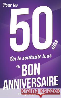 Bon anniversaire - 50 ans: Violet - Carte livre d'or 