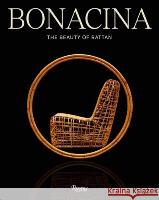 Bonacina: The Beauty of Rattan Marella Caracciol Madison Cox Guido Taroni 9780847836109 Rizzoli International Publications - książka