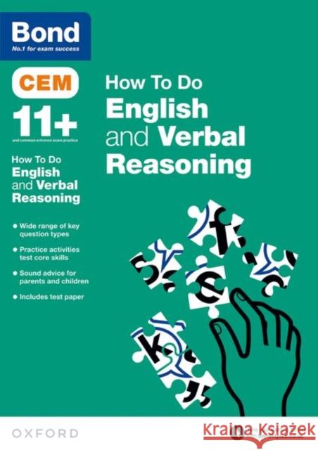 Bond 11+: CEM How To Do: English and Verbal Reasoning   9780192742889 Oxford Children's Books - książka