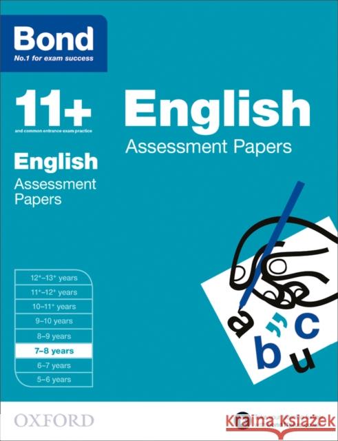 Bond 11+: English: Assessment Papers: 7-8 years   9780192740014 Oxford University Press - książka