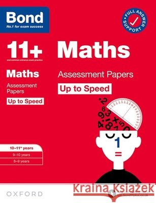 Bond 11+ Maths Up to Speed Assessment Papers with Answer Support 10-11 years: Ready for the 2026 exam (for GL Assessment & other 11 plus exams) Bond 11+ 9780192785077 NELSON THORNES LTD ACADEMIC - książka