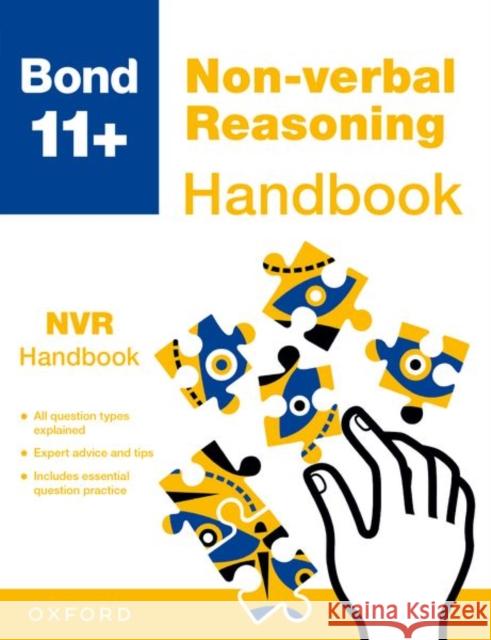 Bond 11+ Non-verbal Reasoning Handbook (for GL Assessment & other 11 plus exams) Bond 11+ 9781382054195 Oxford University Press - książka