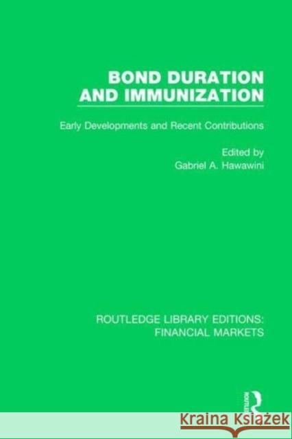 Bond Duration and Immunization: Early Developments and Recent Contributions  9781138504356 Taylor and Francis - książka