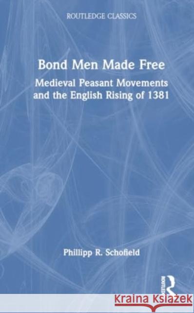 Bond Men Made Free Rodney Hilton 9781032641959 Taylor & Francis Ltd - książka