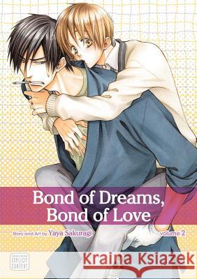 Bond of Dreams, Bond of Love, Vol. 2 Yaya Sakuragi 9781421549583  - książka