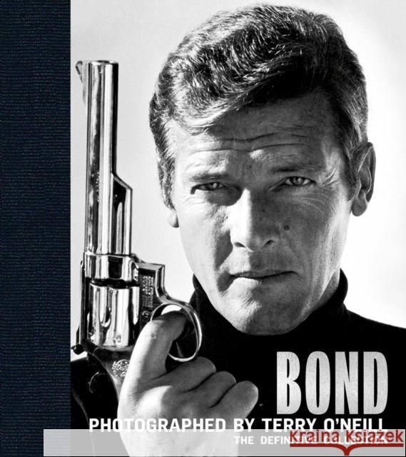 Bond: Photographed by Terry O'Neill: The Definitive Collection Terry O'Neill James Clarke 9781788840729 ACC Art Books - książka