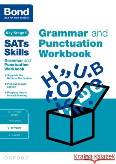 Bond SATs Skills: Grammar and Punctuation Workbook: 9-10 years Bond SATs Skills 9780192745606 Oxford Children's Books - książka