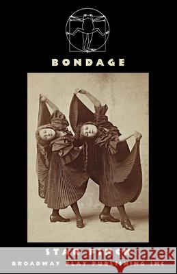 Bondage Star Finch 9780881459036 Broadway Play Publishing - książka