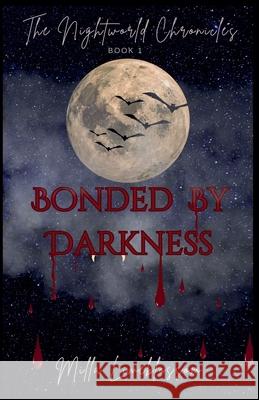 Bonded By Darkness Milla Limeblossom 9789153142812 Milla Limeblossom - książka