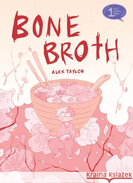 Bone Broth Alex Taylor 9781914224324 Selfmadehero - książka