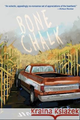 Bone Chalk Jim Reese 9781622884148 Stephen F. Austin University Press - książka