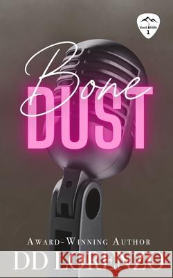 Bone Dust DD Lorenzo 9781960755049 Shh Publishing - książka